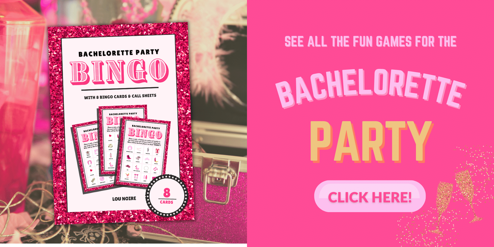 Games and party activities for the bachelorette party - Banner - Lou Noire