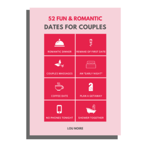 Lou Noire - 52 fun and romantic dates for couples - Cover