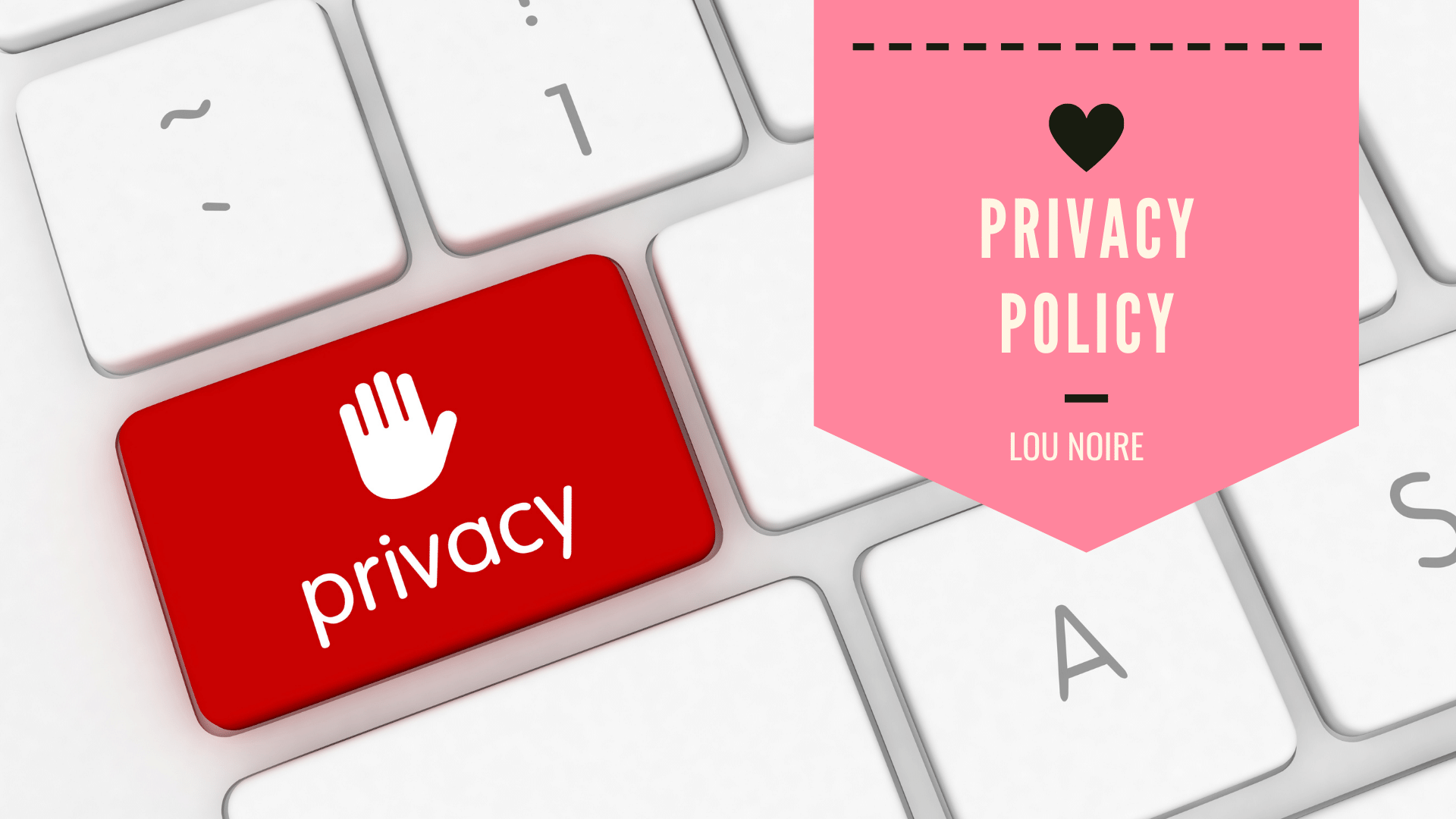 Privacy Policy - Lou Noire