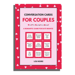 Lou Noire - Conversation Cards For Couples - Cover