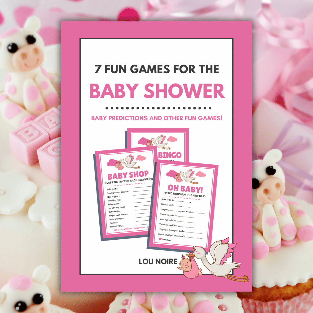 7 Fun Games for the Baby Shower - Pink - Lou Noire - Cover