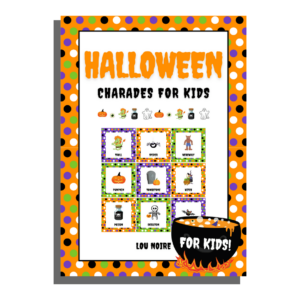 Halloween Charades for Kids - Lou Noire - Cover