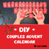 Couples Advent Calendar - Lou Noire - DIY Calendar Couples Advent Calendar - Lou Noire - DIY Calendar