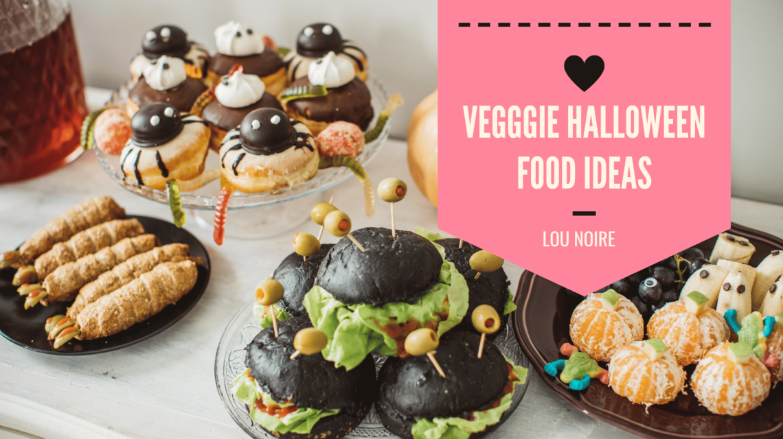 Vegetarian Halloween Food Ideas - Lou Noire